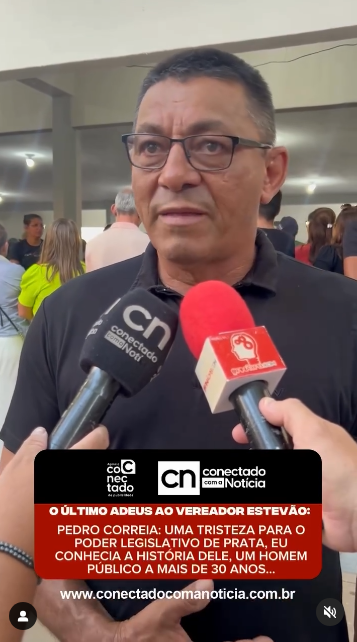 Cariri se despede do vereador Estevão na Prata em momento de comoção; presidente da Câmara de Caraúbas presta homenagem