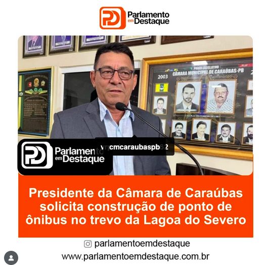 Presidente da Câmara de Caraúbas Solicita Construção de Ponto de Ônibus no Trevo da Lagoa do Severo